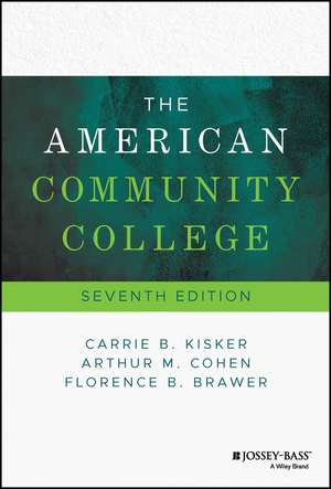 The American Community College de Carrie B. Kisker