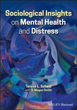 Sociological Insights on Mental Health and Distres s de T Scheid