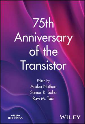 75th Anniversary of the Transistor de Nathan