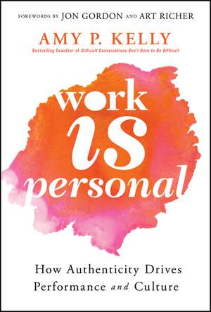 Work Is Personal de Amy P Kelly