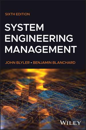 System Engineering Management de John E Blyler
