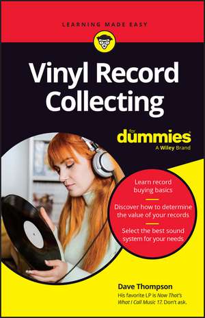 Vinyl Record Collecting For Dummies de Thompson