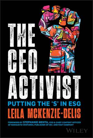 The CEO Activist de Leila McKenzie-Delis