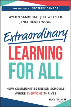 Extraordinary Learning for All de Aylon Samouha