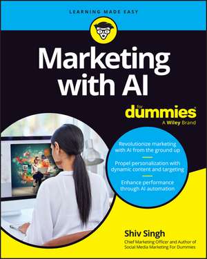 Marketing with AI For Dummies de Singh