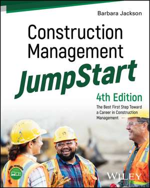 Construction Management JumpStart de Barbara J. Jackson