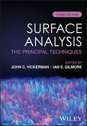 Surface Analysis - The Principal Techniques 3e de Ian S. Gilmore