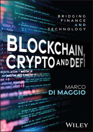 Blockchain, Crypto and Defi de Marco Di Maggio