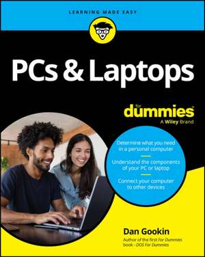 PCs & Laptops For Dummies de Gookin