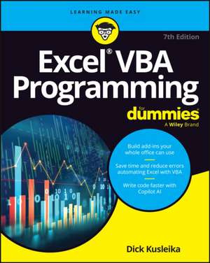 Microsoft 365 Excel VBA Programming For Dummies, 7 th Edition de Dick Kusleika