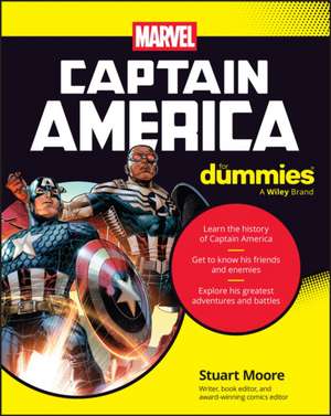 Captain America For Dummies de Stuart Moore