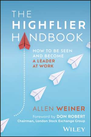 The Highflier Handbook de Allen N Weiner