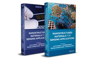 Nanostructured Materials for Sensing Applications, 2 Volume Set de Ajit Khosla