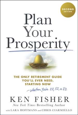 Plan Your Prosperity de Kenneth L Fisher