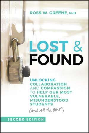 Lost & Found de Ross W. Greene