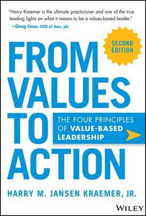 From Values to Action de Harry M Jansen Kraemer