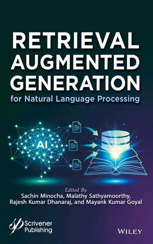 Retrieval Augmented Generation for Natural Language Processing de Malathy Sathyamoorthy