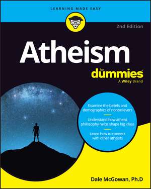 Atheism for Dummies de Dale McGowan