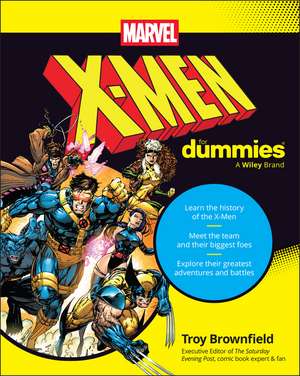 X-Men for Dummies de Troy Brownfield