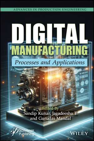 Digital Manufacturing de Sandip Kunar