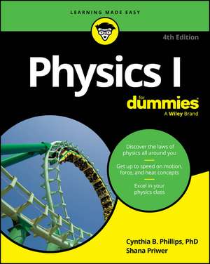 Physics I For Dummies 4th Edition de Cynthia Phillips
