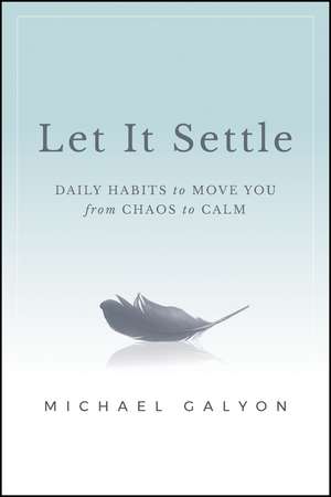 Let It Settle de Michael Galyon