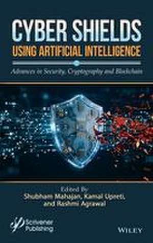 Cyber Shields Using Artificial Intelligence de Kamal Upreti