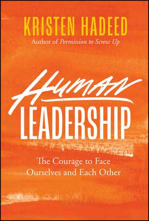 Human Leadership de Kristen Hadeed