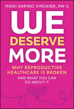 We Deserve More de Nikki Sapiro Vinckier