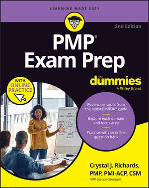 PMP Exam Prep For Dummies de Crystal J. Richards