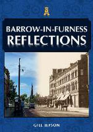 Barrow-In-Furness Reflections de Gill Jepson