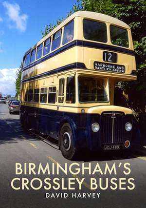 Birmingham's Crossley Buses de David Harvey