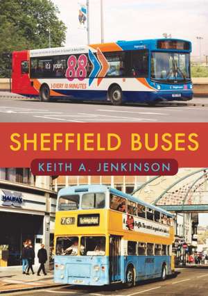 Sheffield Buses de Keith A. Jenkinson