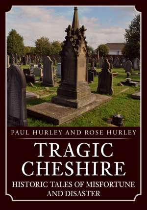 Tragic Cheshire de Paul Hurley