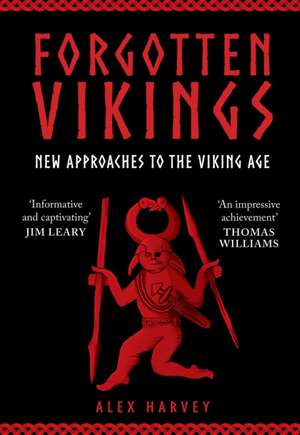 Forgotten Vikings de Alex Harvey