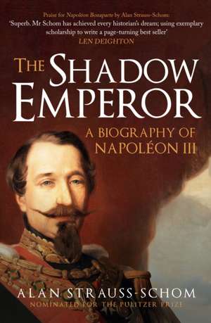 The Shadow Emperor de Alan Strauss-Schom
