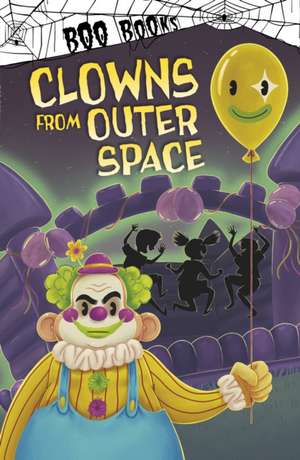 Clowns from Outer Space de Michael (Author) Dahl