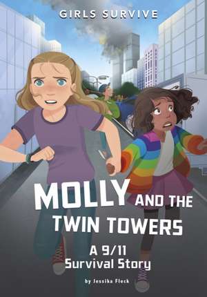 Molly and the Twin Towers de Jessika Fleck