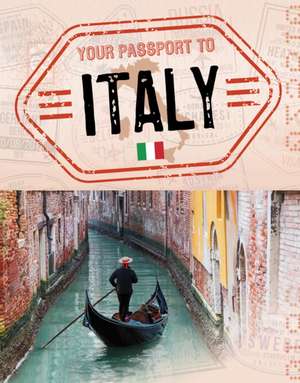 Your Passport to Italy de Nancy Dickmann