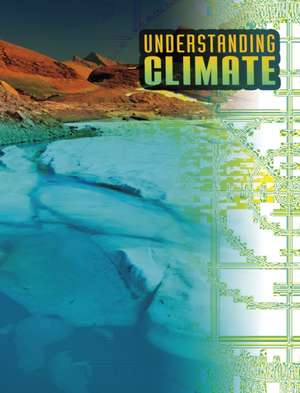 Understanding Climate de Megan Cooley Peterson