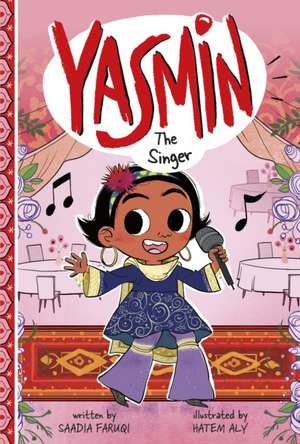 Yasmin the Singer de Saadia Faruqi