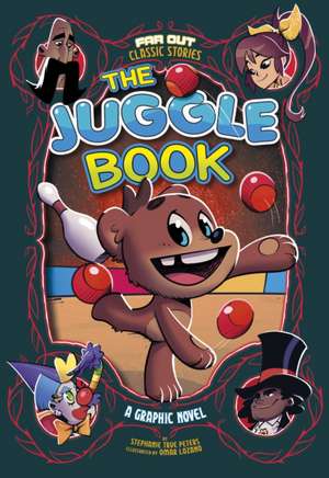 The Juggle Book de Stephanie True Peters