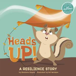 Heads Up! de Shoshana Stopek