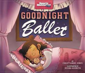 Goodnight Ballet de Christianne (Acquisitions Editor) Jones