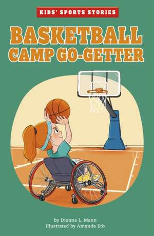 Basketball Camp Go-Getter de Dionna L. Mann