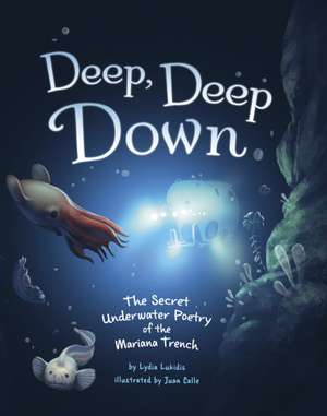 Deep, Deep Down de Lydia Lukidis