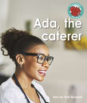 Ada, the caterer de Erin Howard