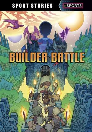 Builder Battle de Jake Maddox