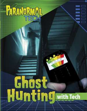 Ghost Hunting with Tech de Mae Respicio