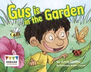 Gus is in the Garden de Anne Giulieri